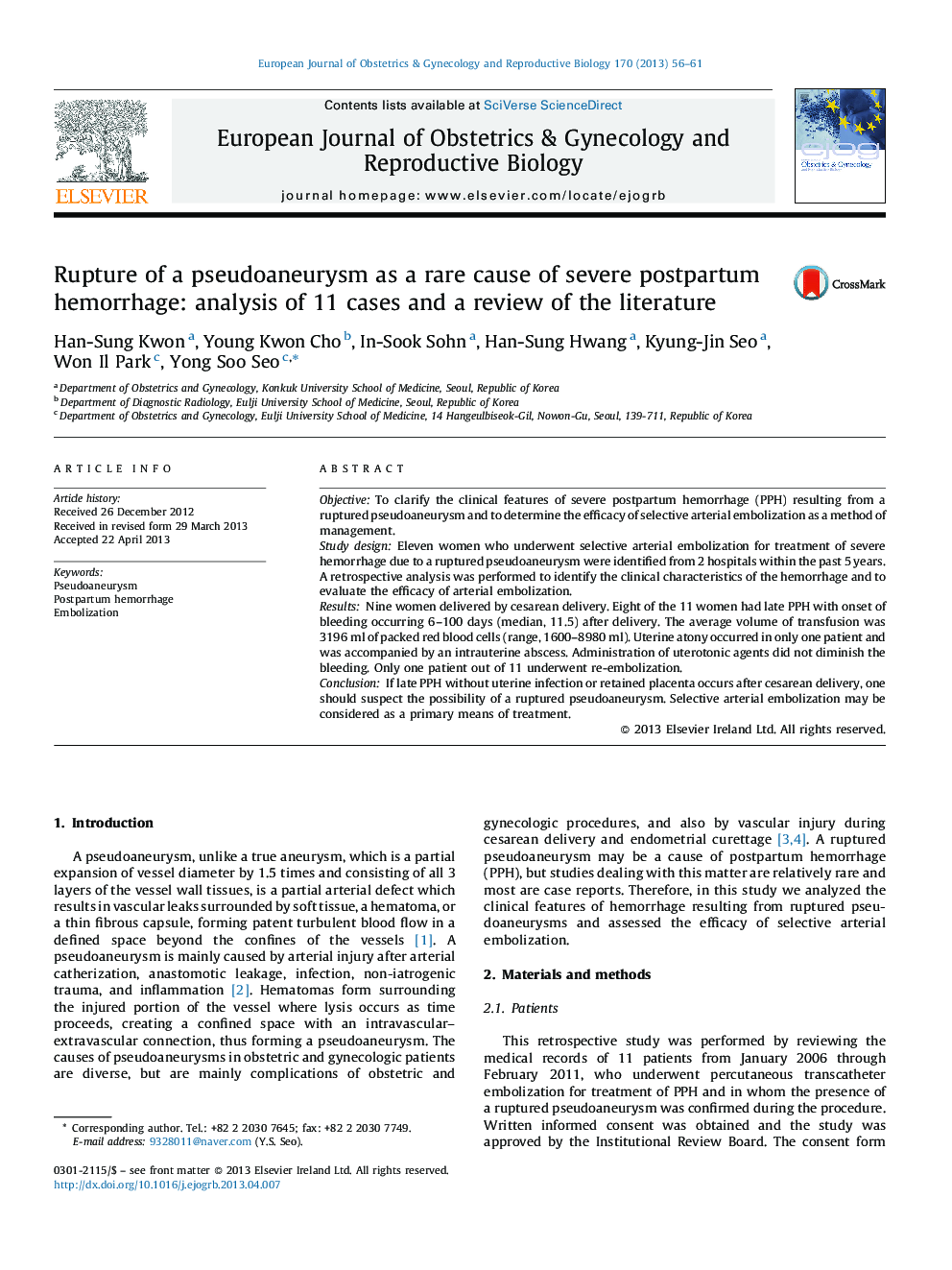 Rupture of a pseudoaneurysm as a rare cause of severe postpartum hemorrhage: analysis of 11 cases and a review of the literature