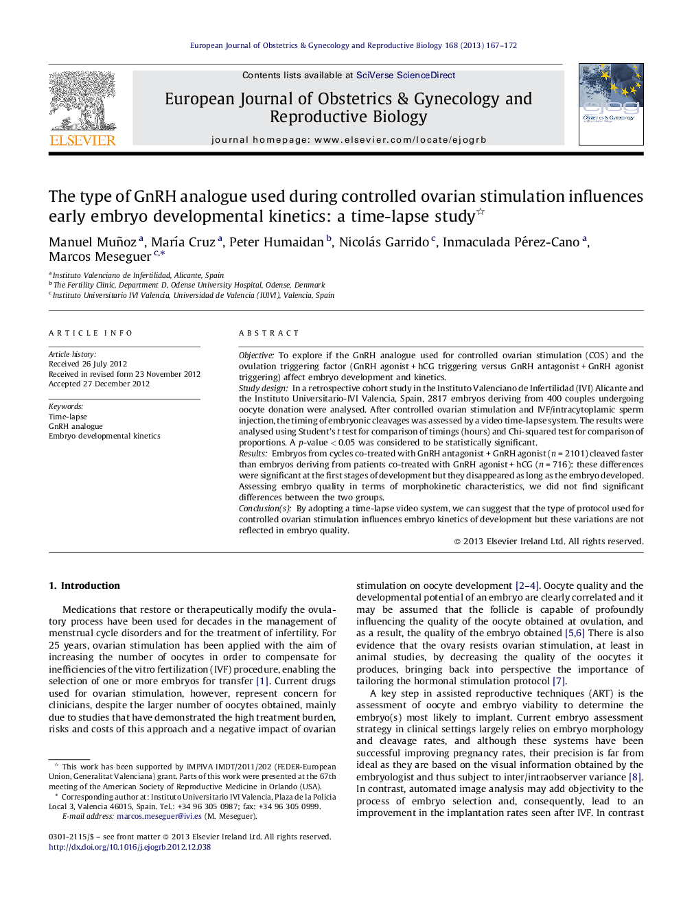 The type of GnRH analogue used during controlled ovarian stimulation influences early embryo developmental kinetics: a time-lapse study 