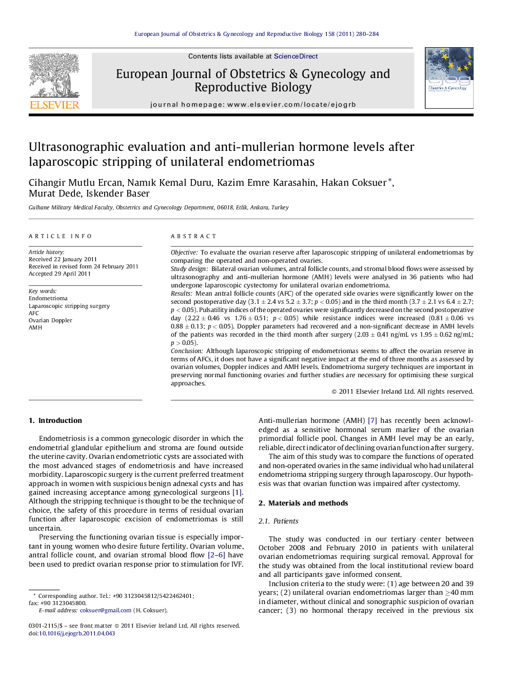 Ultrasonographic evaluation and anti-mullerian hormone levels after laparoscopic stripping of unilateral endometriomas