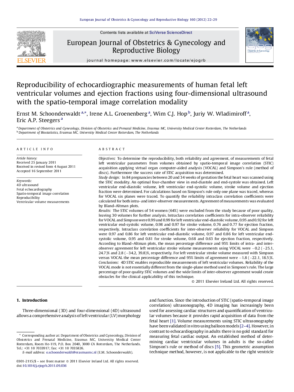 Reproducibility of echocardiographic measurements of human fetal left ventricular volumes and ejection fractions using four-dimensional ultrasound with the spatio-temporal image correlation modality