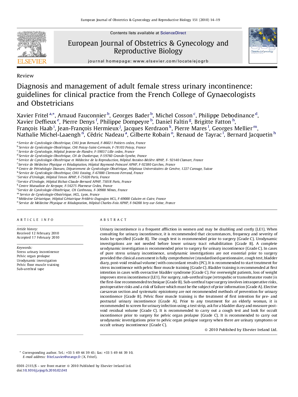Diagnosis and management of adult female stress urinary incontinence: guidelines for clinical practice from the French College of Gynaecologists and Obstetricians