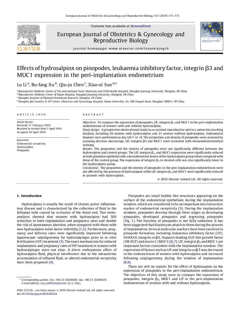 Effects of hydrosalpinx on pinopodes, leukaemia inhibitory factor, integrin β3 and MUC1 expression in the peri-implantation endometrium