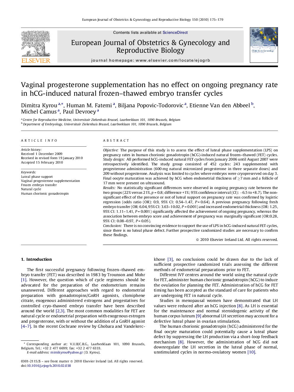 Vaginal progesterone supplementation has no effect on ongoing pregnancy rate in hCG-induced natural frozen–thawed embryo transfer cycles