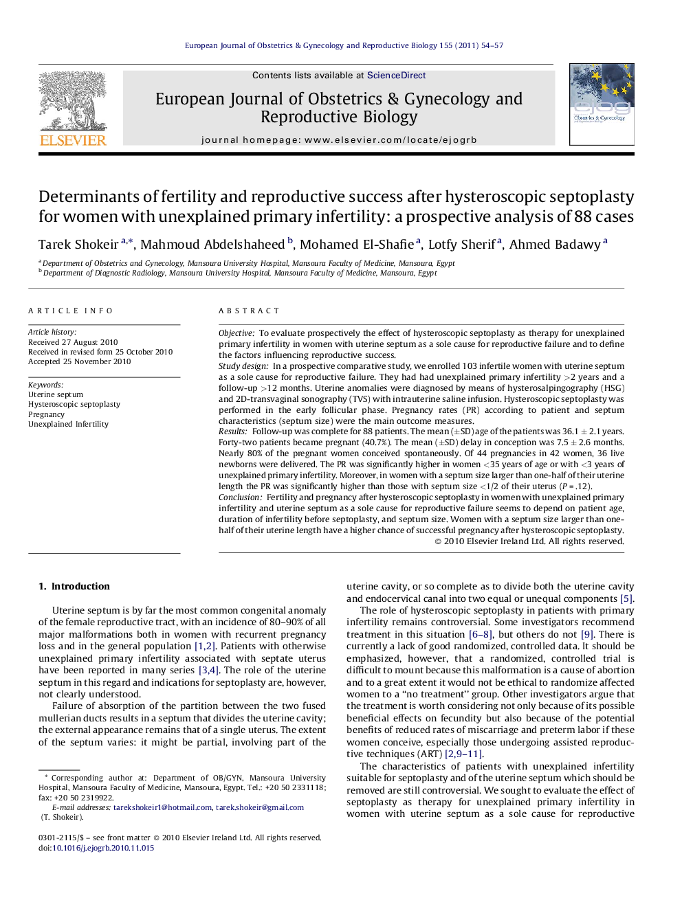 Determinants of fertility and reproductive success after hysteroscopic septoplasty for women with unexplained primary infertility: a prospective analysis of 88 cases