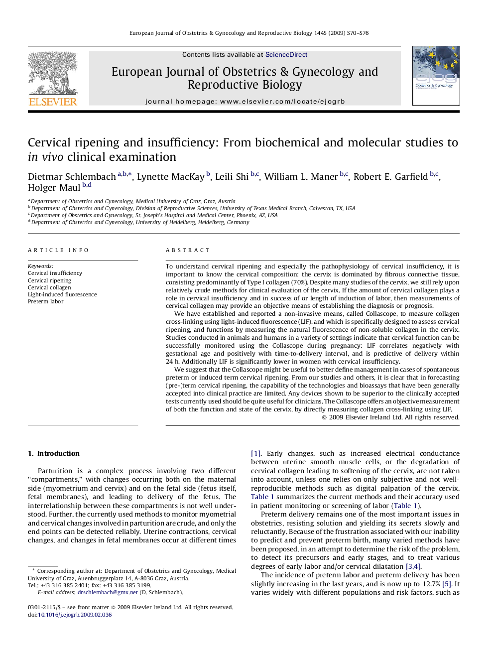 Cervical ripening and insufficiency: From biochemical and molecular studies to in vivo clinical examination