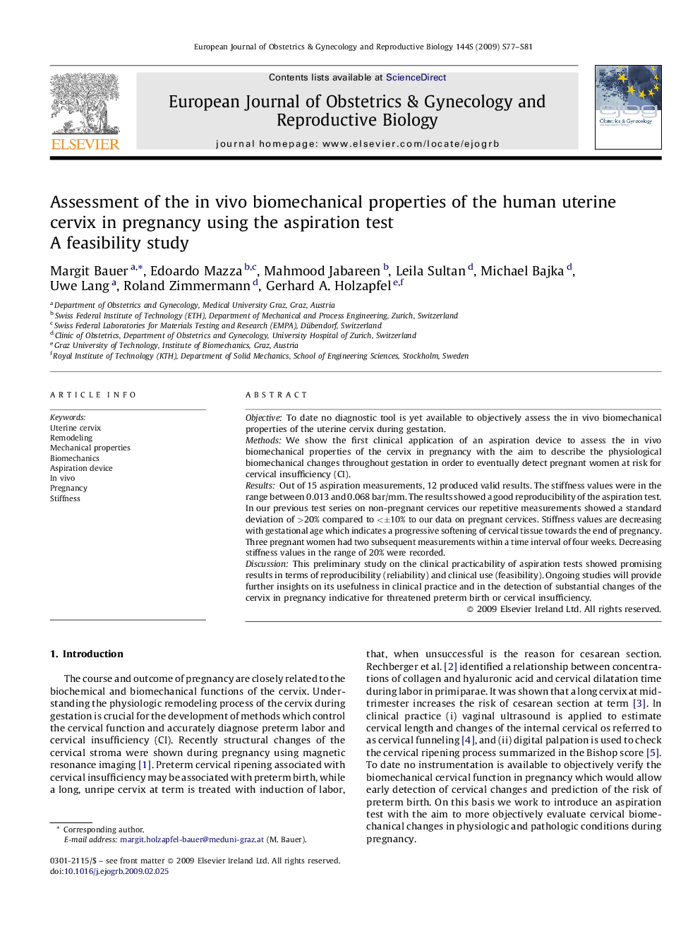 Assessment of the in vivo biomechanical properties of the human uterine cervix in pregnancy using the aspiration test: A feasibility study