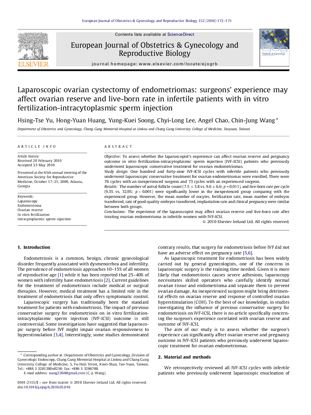 Laparoscopic ovarian cystectomy of endometriomas: surgeons’ experience may affect ovarian reserve and live-born rate in infertile patients with in vitro fertilization-intracytoplasmic sperm injection