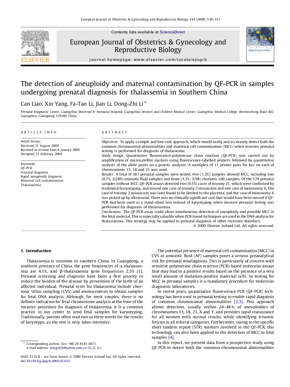 The detection of aneuploidy and maternal contamination by QF-PCR in samples undergoing prenatal diagnosis for thalassemia in Southern China