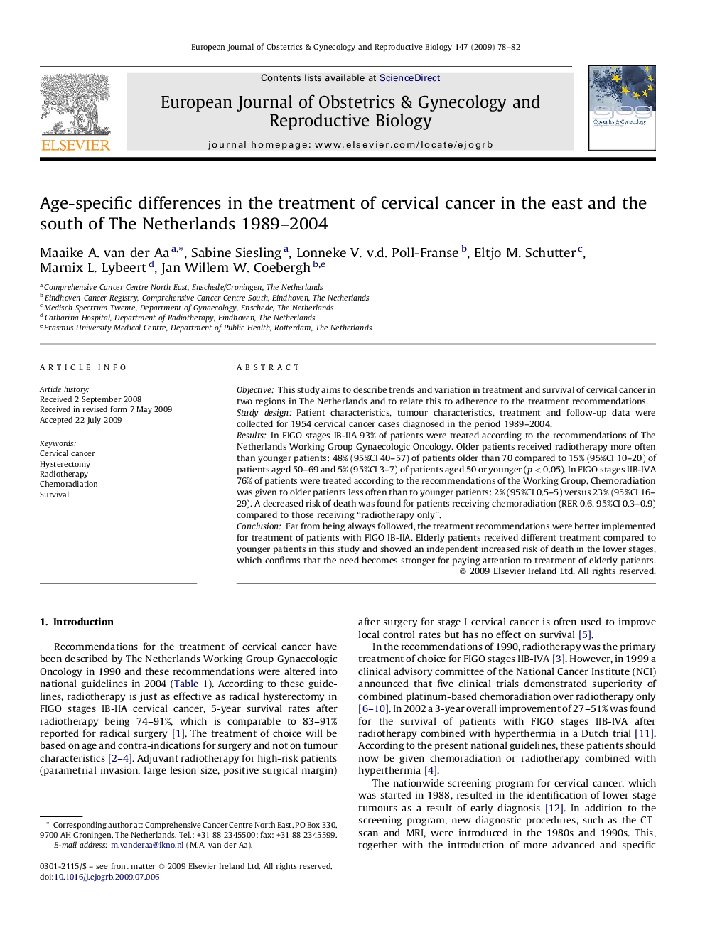 Age-specific differences in the treatment of cervical cancer in the east and the south of The Netherlands 1989–2004