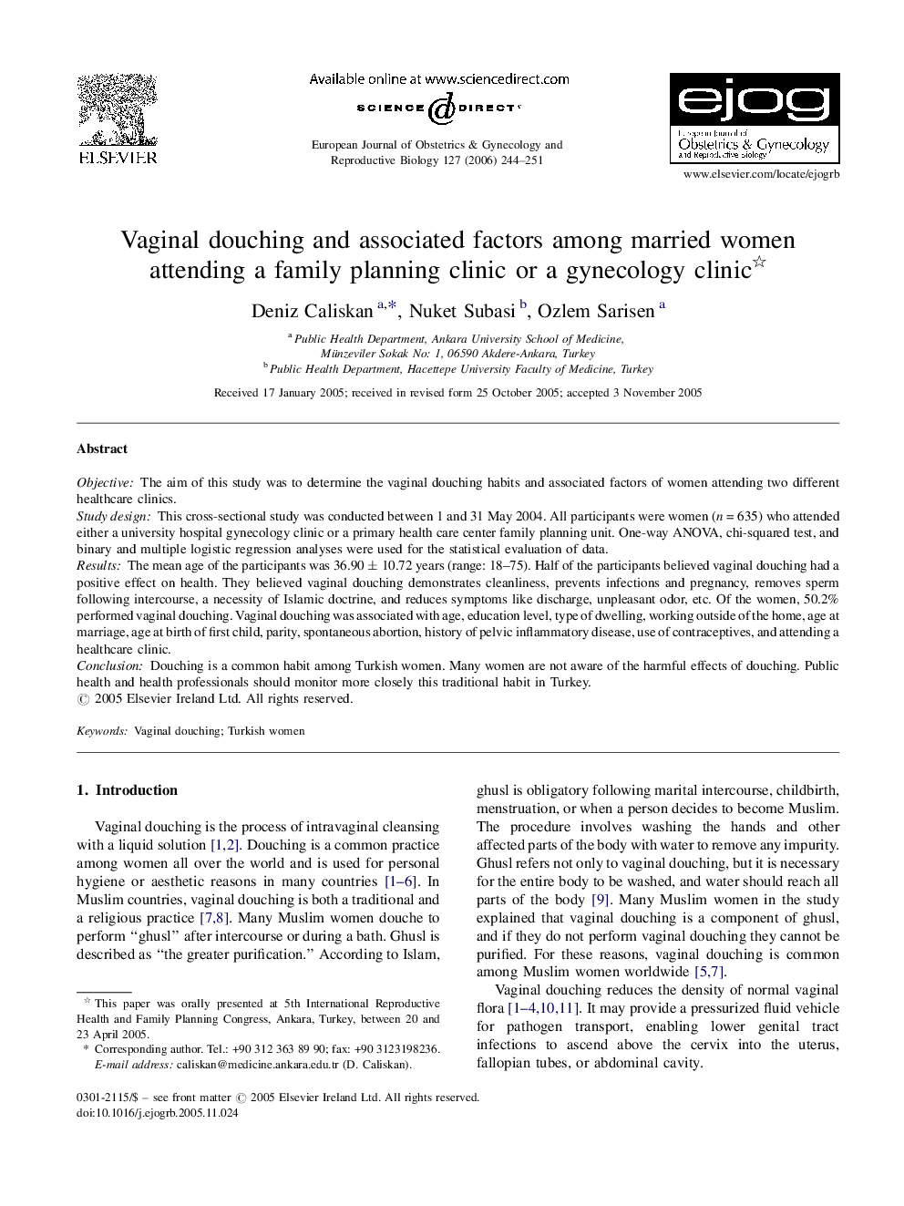 Vaginal douching and associated factors among married women attending a family planning clinic or a gynecology clinic 