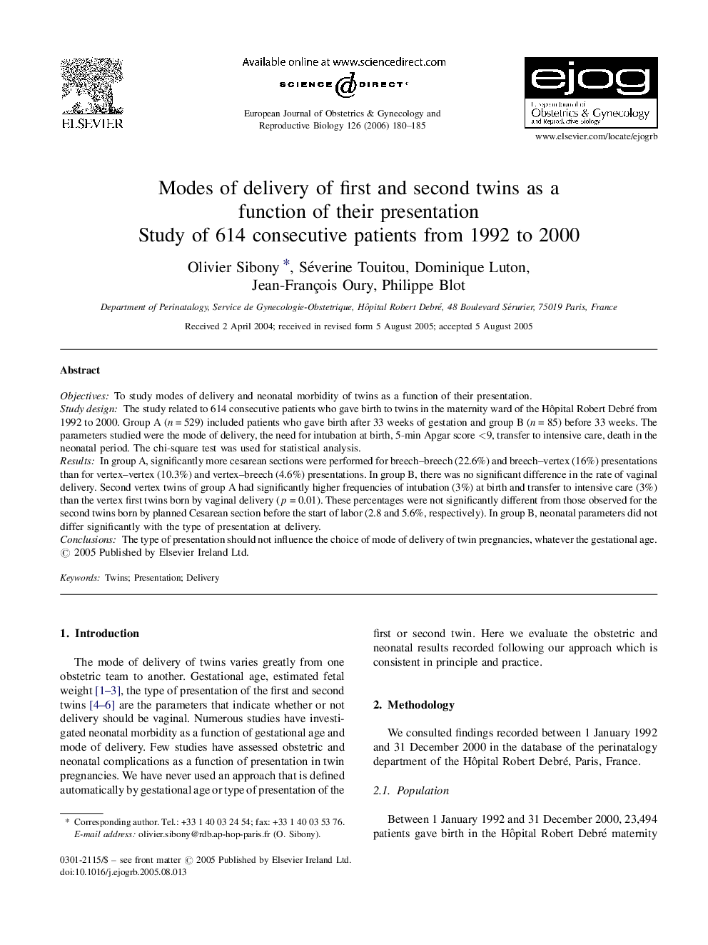 Modes of delivery of first and second twins as a function of their presentation: Study of 614 consecutive patients from 1992 to 2000