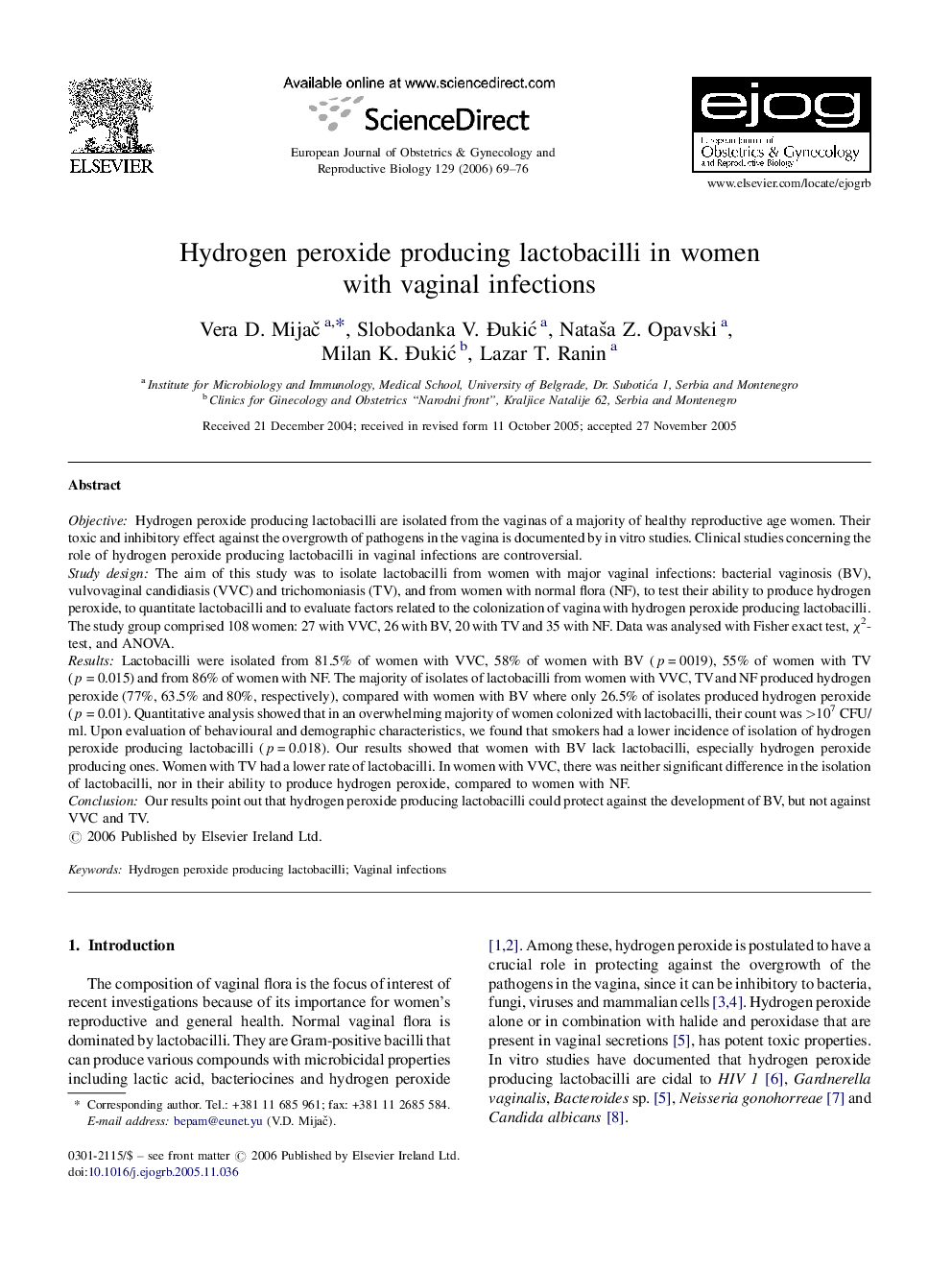 Hydrogen peroxide producing lactobacilli in women with vaginal infections