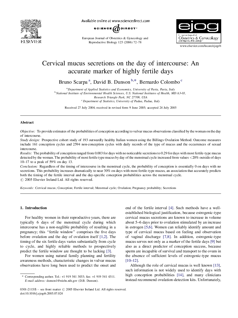 Cervical mucus secretions on the day of intercourse: An accurate marker of highly fertile days