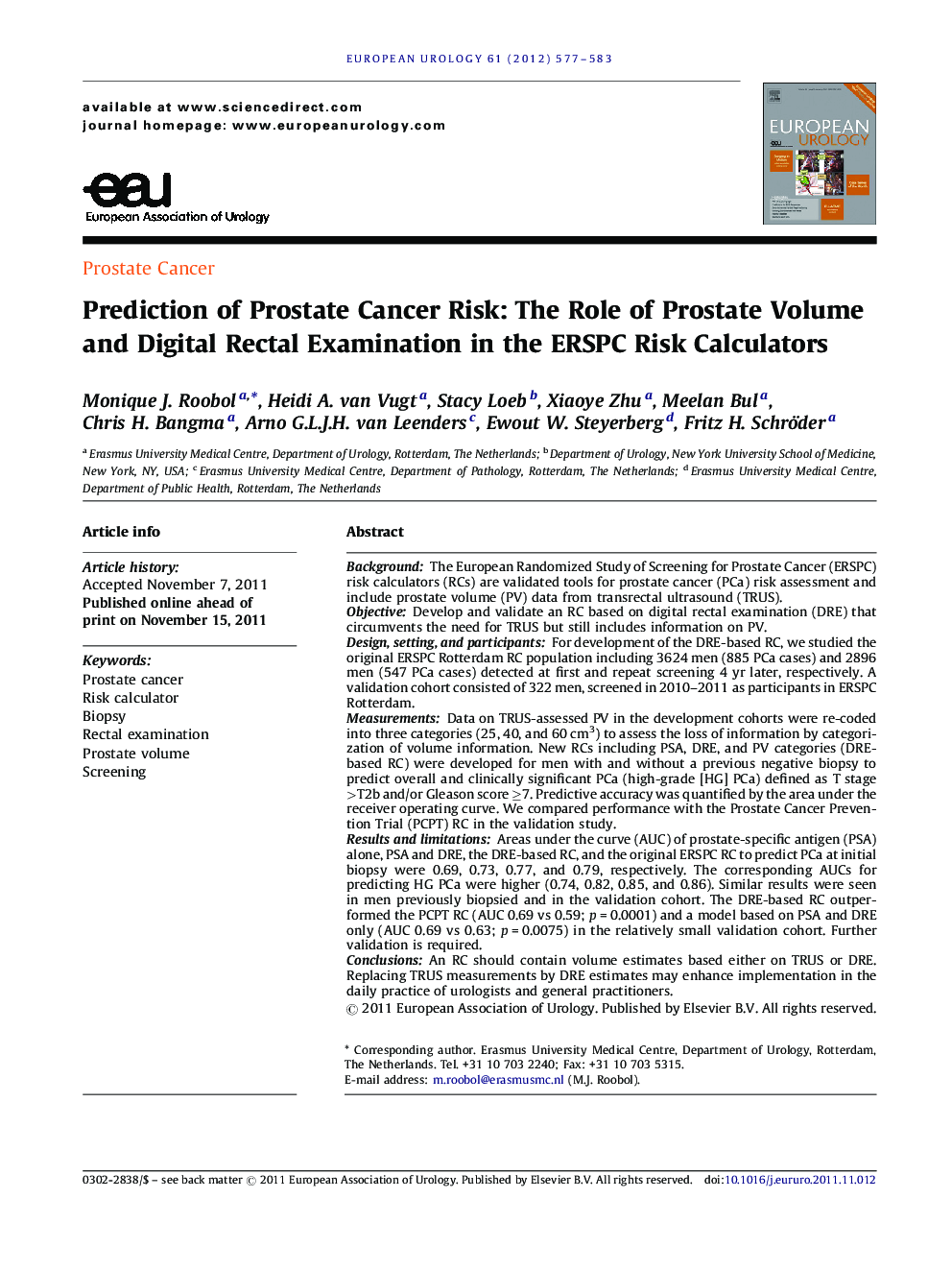 Prediction of Prostate Cancer Risk: The Role of Prostate Volume and Digital Rectal Examination in the ERSPC Risk Calculators