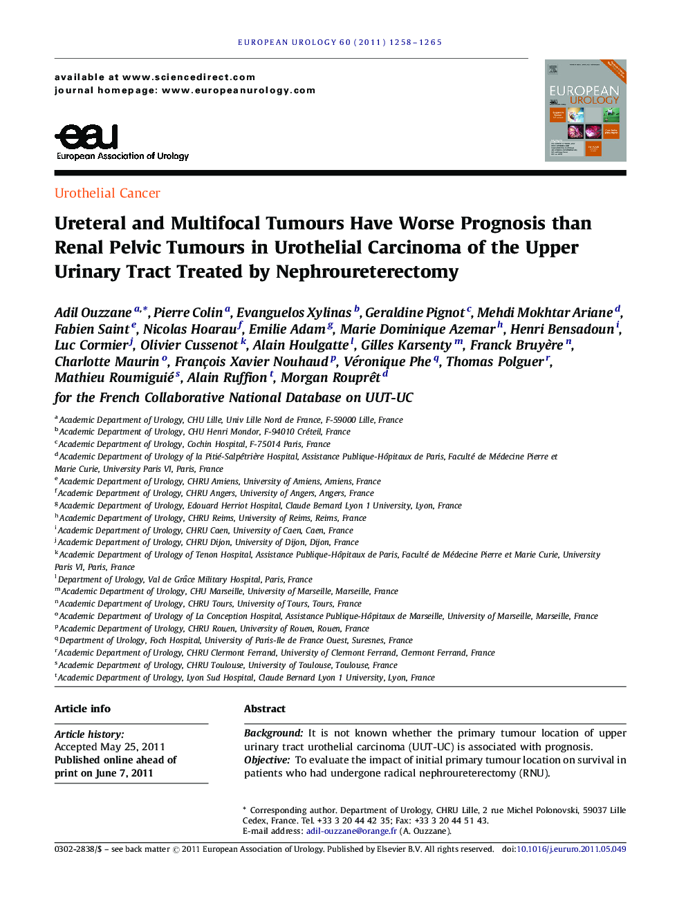 Ureteral and Multifocal Tumours Have Worse Prognosis than Renal Pelvic Tumours in Urothelial Carcinoma of the Upper Urinary Tract Treated by Nephroureterectomy