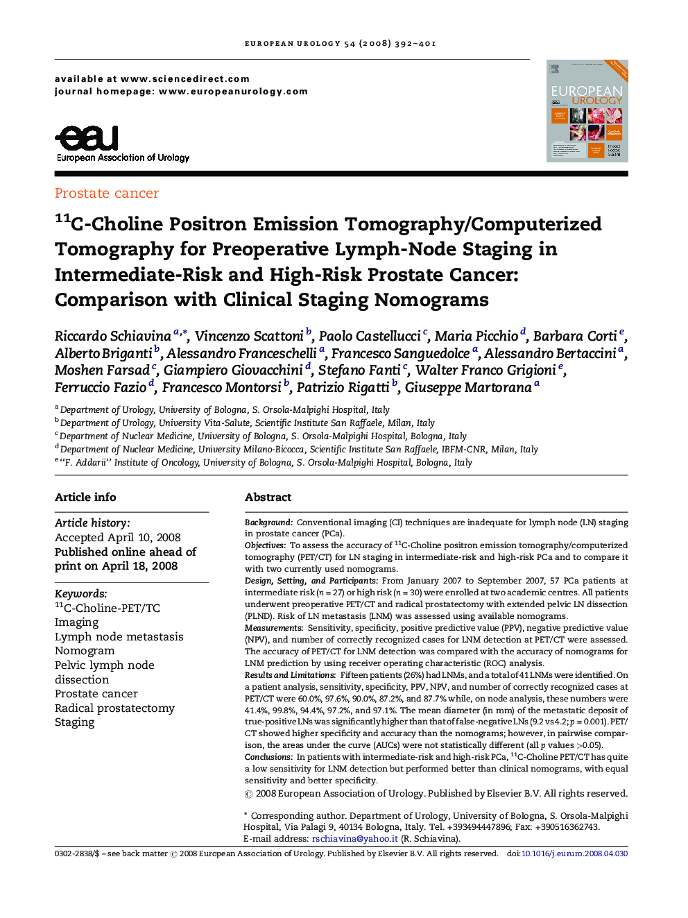 11C-Choline Positron Emission Tomography/Computerized Tomography for Preoperative Lymph-Node Staging in Intermediate-Risk and High-Risk Prostate Cancer: Comparison with Clinical Staging Nomograms