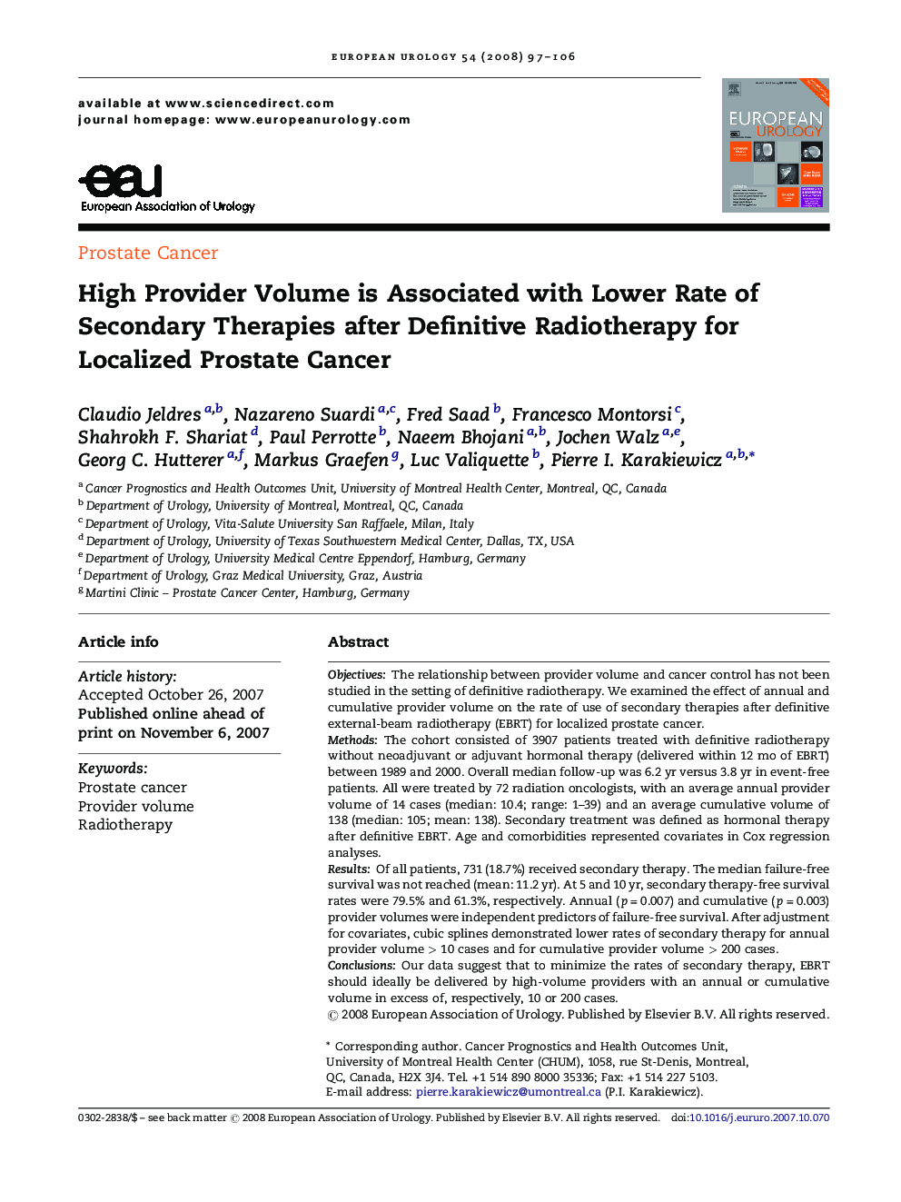High Provider Volume is Associated with Lower Rate of Secondary Therapies after Definitive Radiotherapy for Localized Prostate Cancer