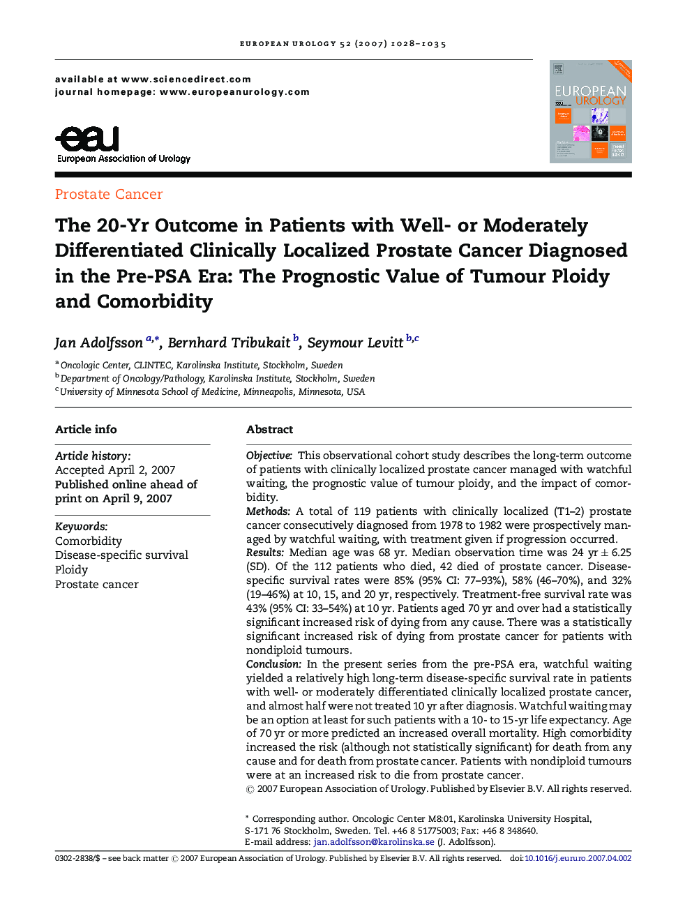 The 20-Yr Outcome in Patients with Well- or Moderately Differentiated Clinically Localized Prostate Cancer Diagnosed in the Pre-PSA Era: The Prognostic Value of Tumour Ploidy and Comorbidity