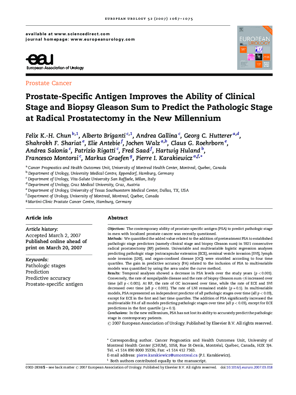 Prostate-Specific Antigen Improves the Ability of Clinical Stage and Biopsy Gleason Sum to Predict the Pathologic Stage at Radical Prostatectomy in the New Millennium