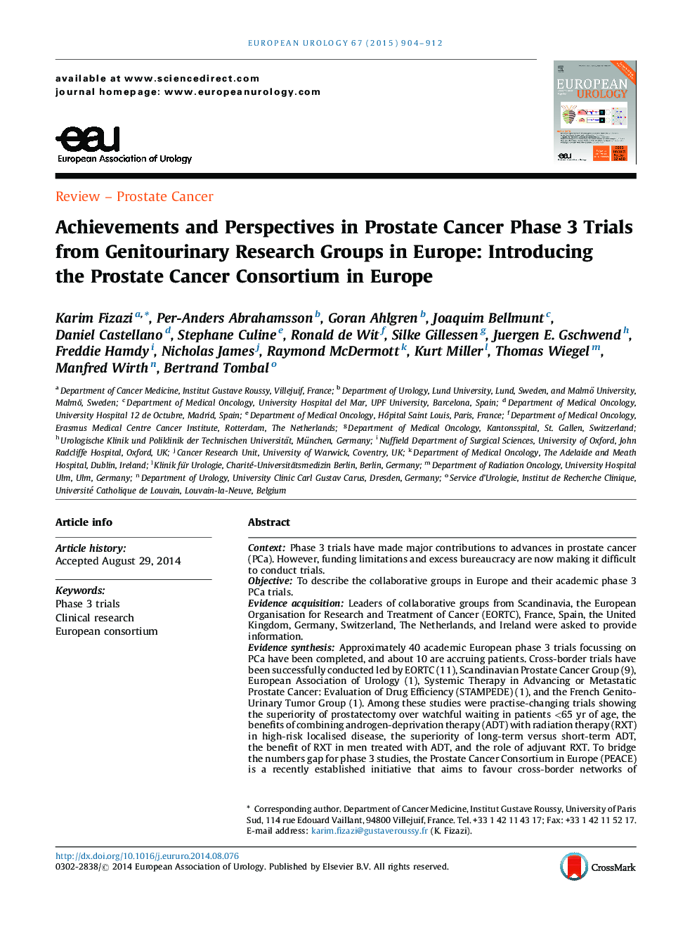 Achievements and Perspectives in Prostate Cancer Phase 3 Trials from Genitourinary Research Groups in Europe: Introducing the Prostate Cancer Consortium in Europe