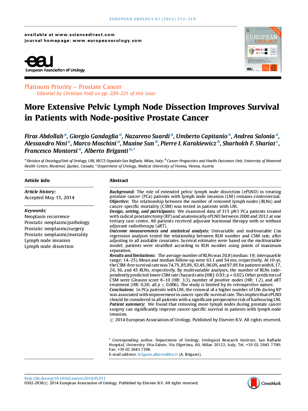 More Extensive Pelvic Lymph Node Dissection Improves Survival in Patients with Node-positive Prostate Cancer