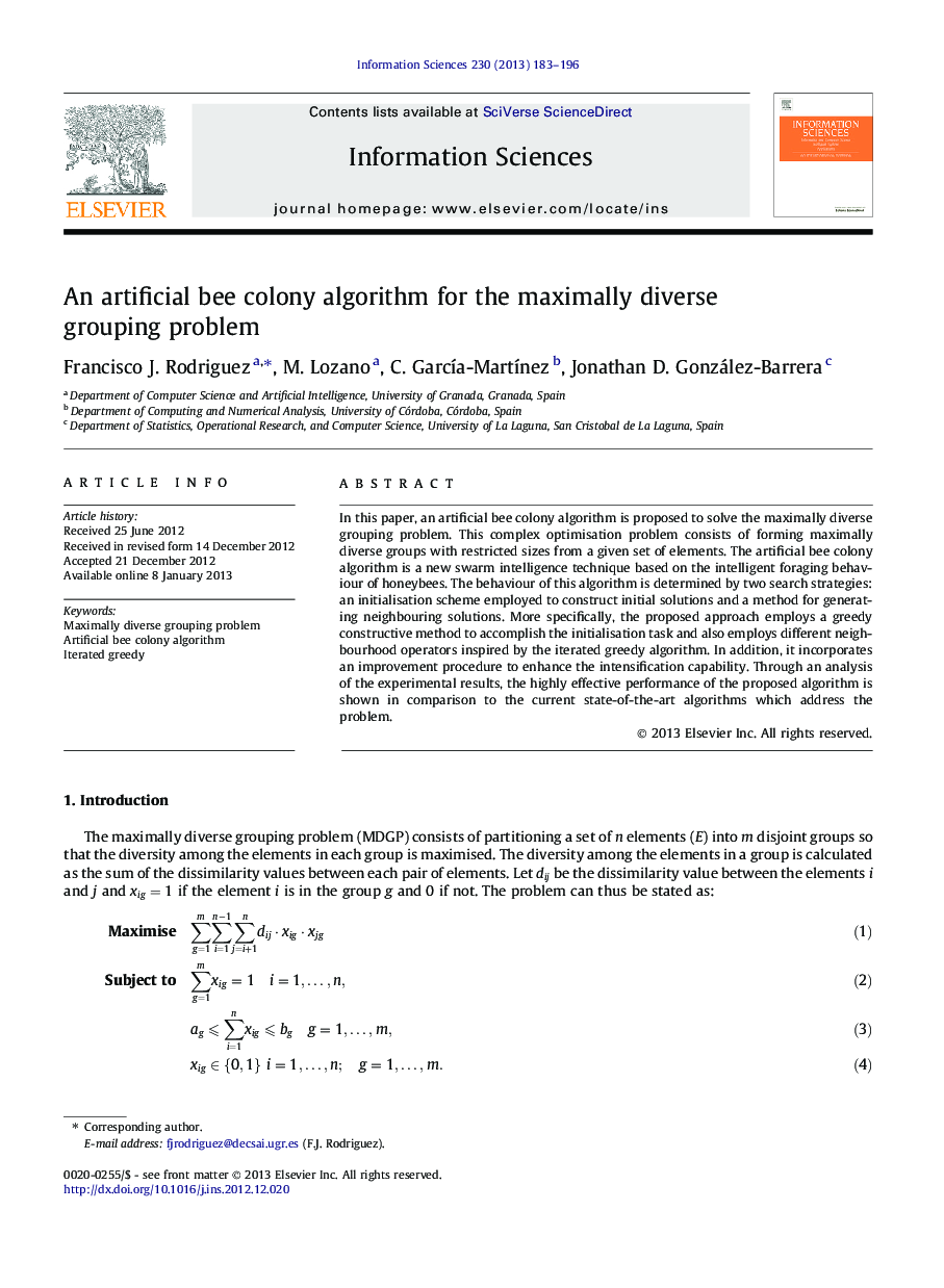 An artificial bee colony algorithm for the maximally diverse grouping problem