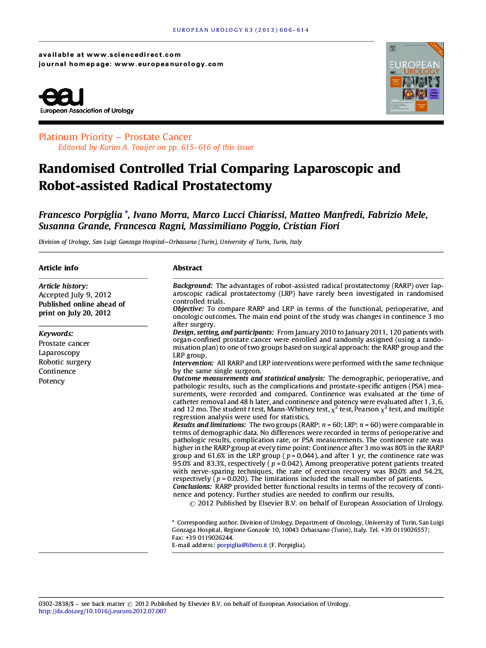 Randomised Controlled Trial Comparing Laparoscopic and Robot-assisted Radical Prostatectomy