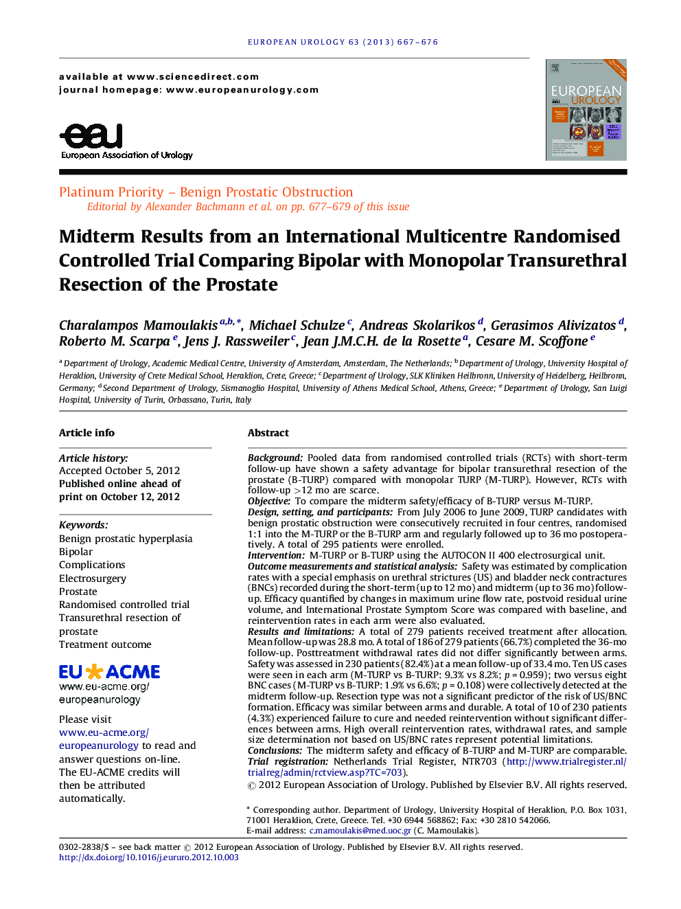 Midterm Results from an International Multicentre Randomised Controlled Trial Comparing Bipolar with Monopolar Transurethral Resection of the Prostate 