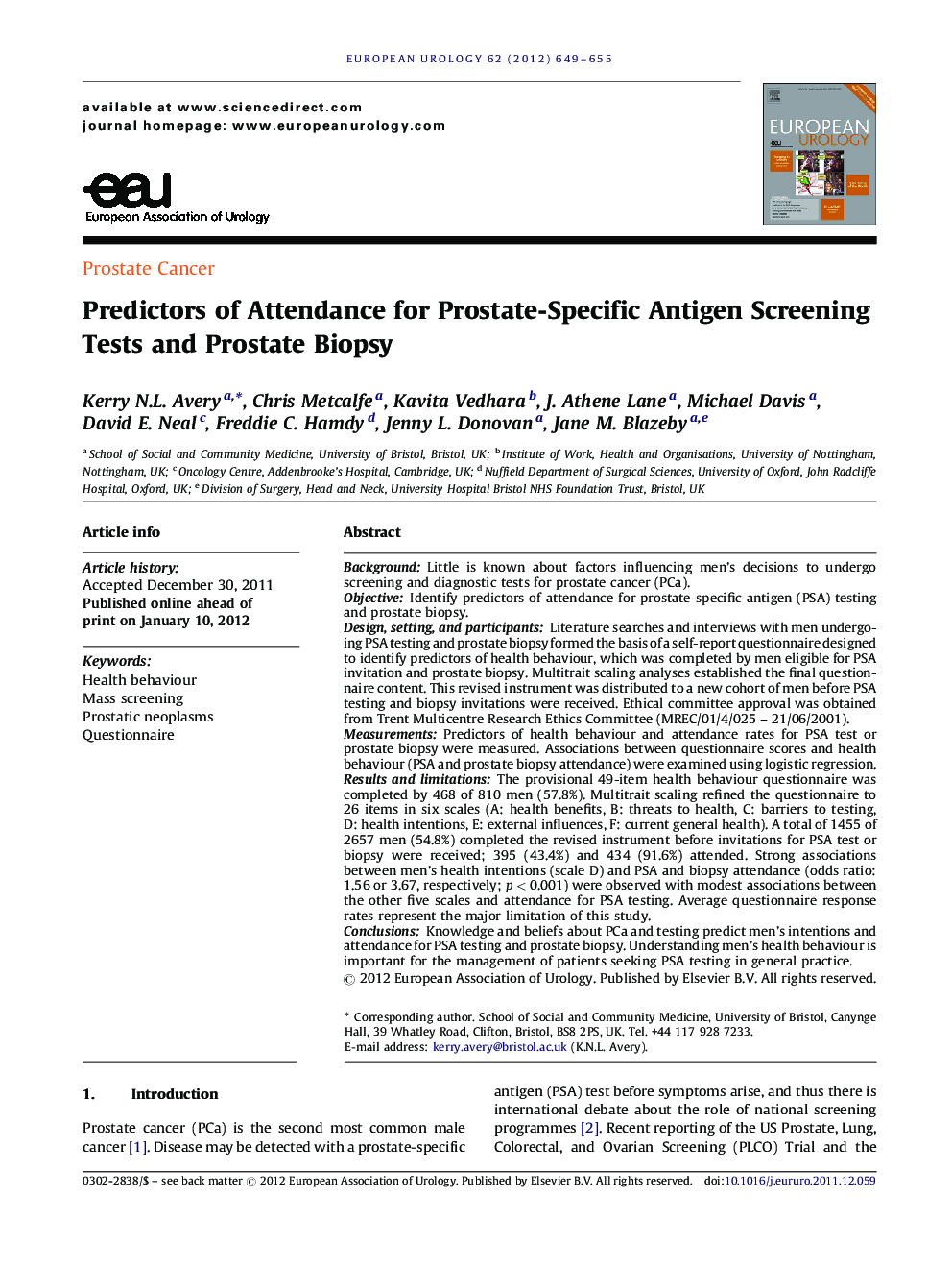 Predictors of Attendance for Prostate-Specific Antigen Screening Tests and Prostate Biopsy