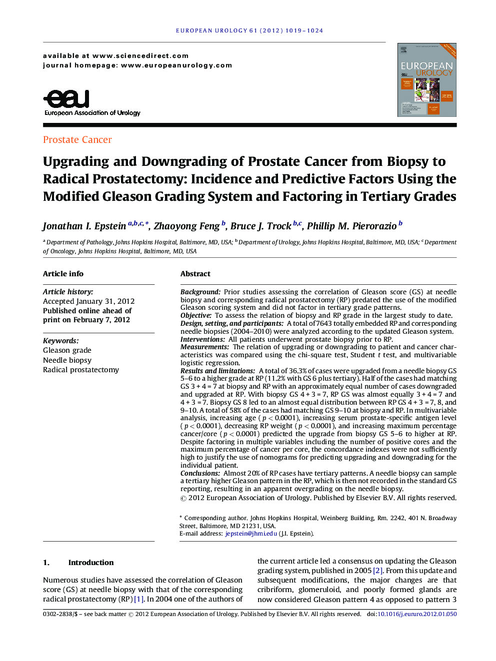 Upgrading and Downgrading of Prostate Cancer from Biopsy to Radical Prostatectomy: Incidence and Predictive Factors Using the Modified Gleason Grading System and Factoring in Tertiary Grades