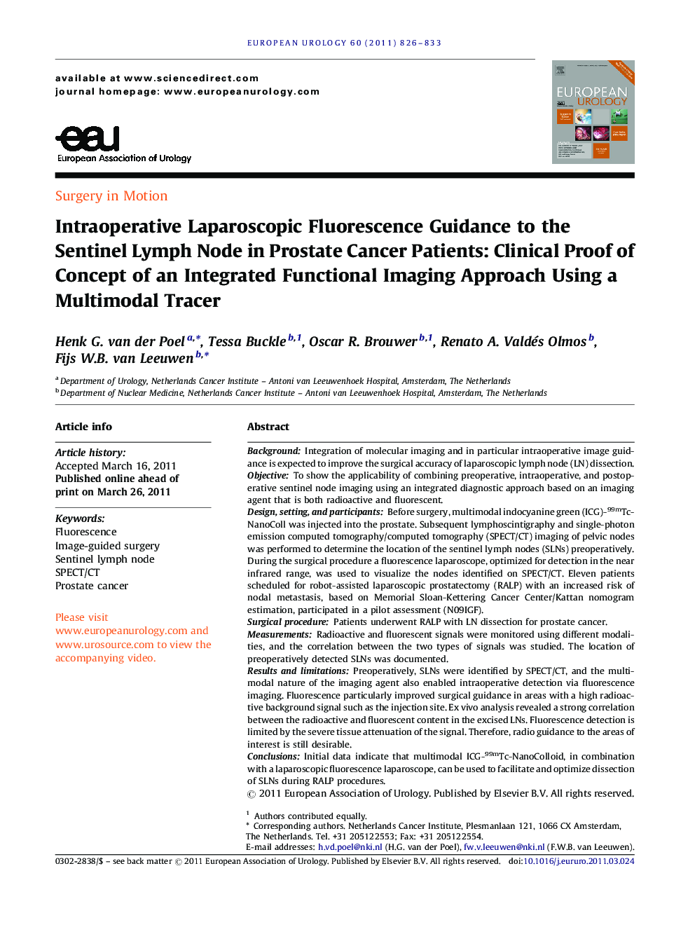 Intraoperative Laparoscopic Fluorescence Guidance to the Sentinel Lymph Node in Prostate Cancer Patients: Clinical Proof of Concept of an Integrated Functional Imaging Approach Using a Multimodal Tracer