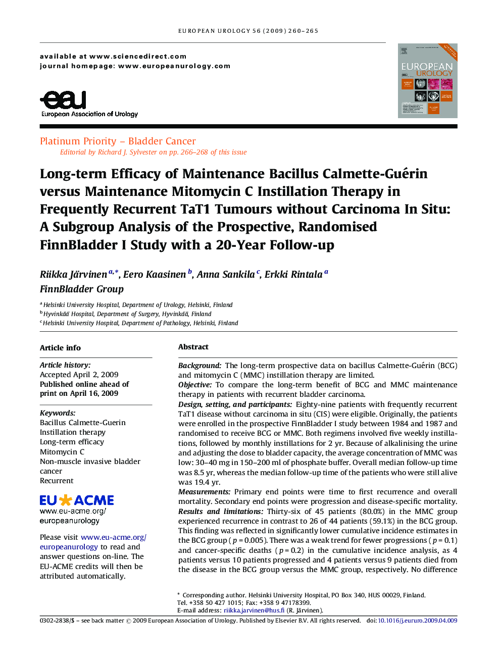 Long-term Efficacy of Maintenance Bacillus Calmette-Guérin versus Maintenance Mitomycin C Instillation Therapy in Frequently Recurrent TaT1 Tumours without Carcinoma In Situ: A Subgroup Analysis of the Prospective, Randomised FinnBladder I Study with a 20