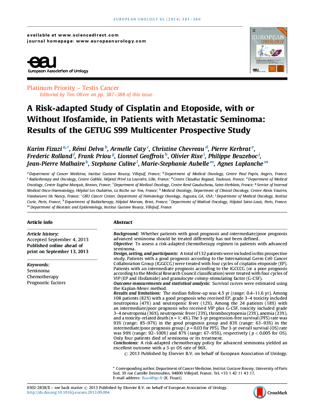 A Risk-adapted Study of Cisplatin and Etoposide, with or Without Ifosfamide, in Patients with Metastatic Seminoma: Results of the GETUG S99 Multicenter Prospective Study