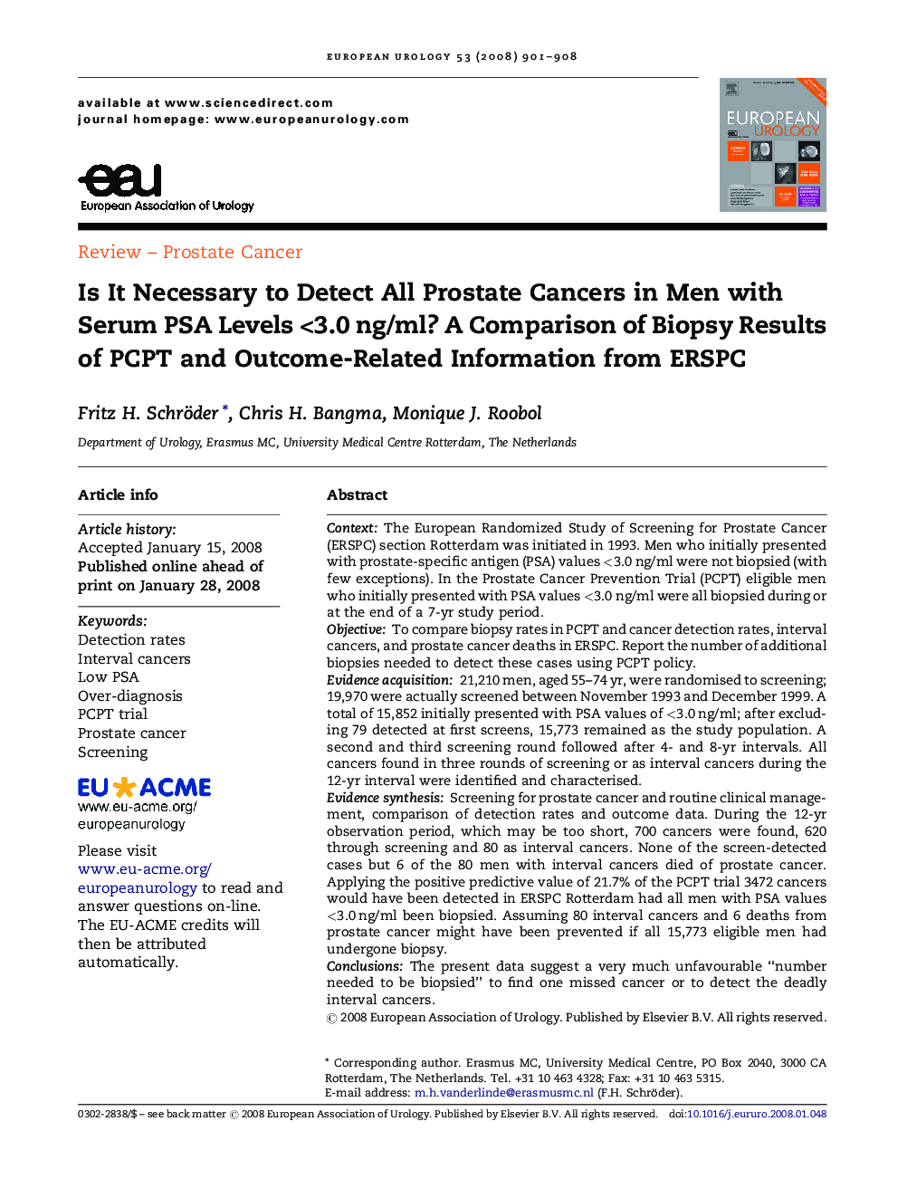 Is It Necessary to Detect All Prostate Cancers in Men with Serum PSA Levels <3.0 ng/ml? A Comparison of Biopsy Results of PCPT and Outcome-Related Information from ERSPC 