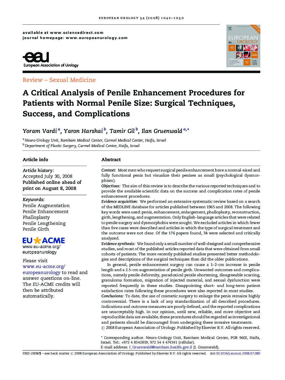 A Critical Analysis of Penile Enhancement Procedures for Patients with Normal Penile Size: Surgical Techniques, Success, and Complications 