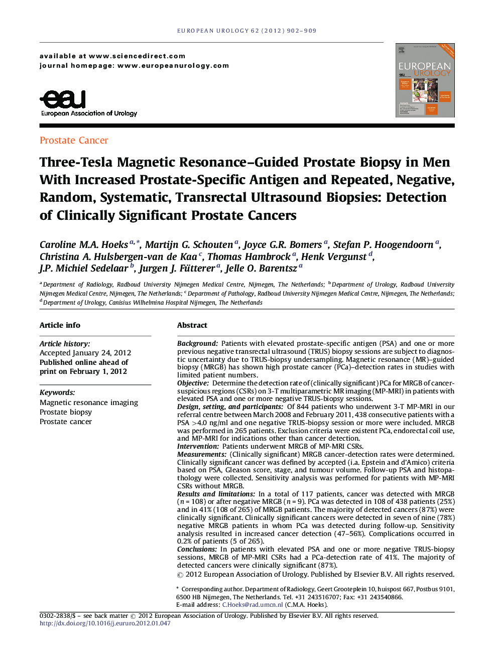 Three-Tesla Magnetic Resonance–Guided Prostate Biopsy in Men With Increased Prostate-Specific Antigen and Repeated, Negative, Random, Systematic, Transrectal Ultrasound Biopsies: Detection of Clinically Significant Prostate Cancers