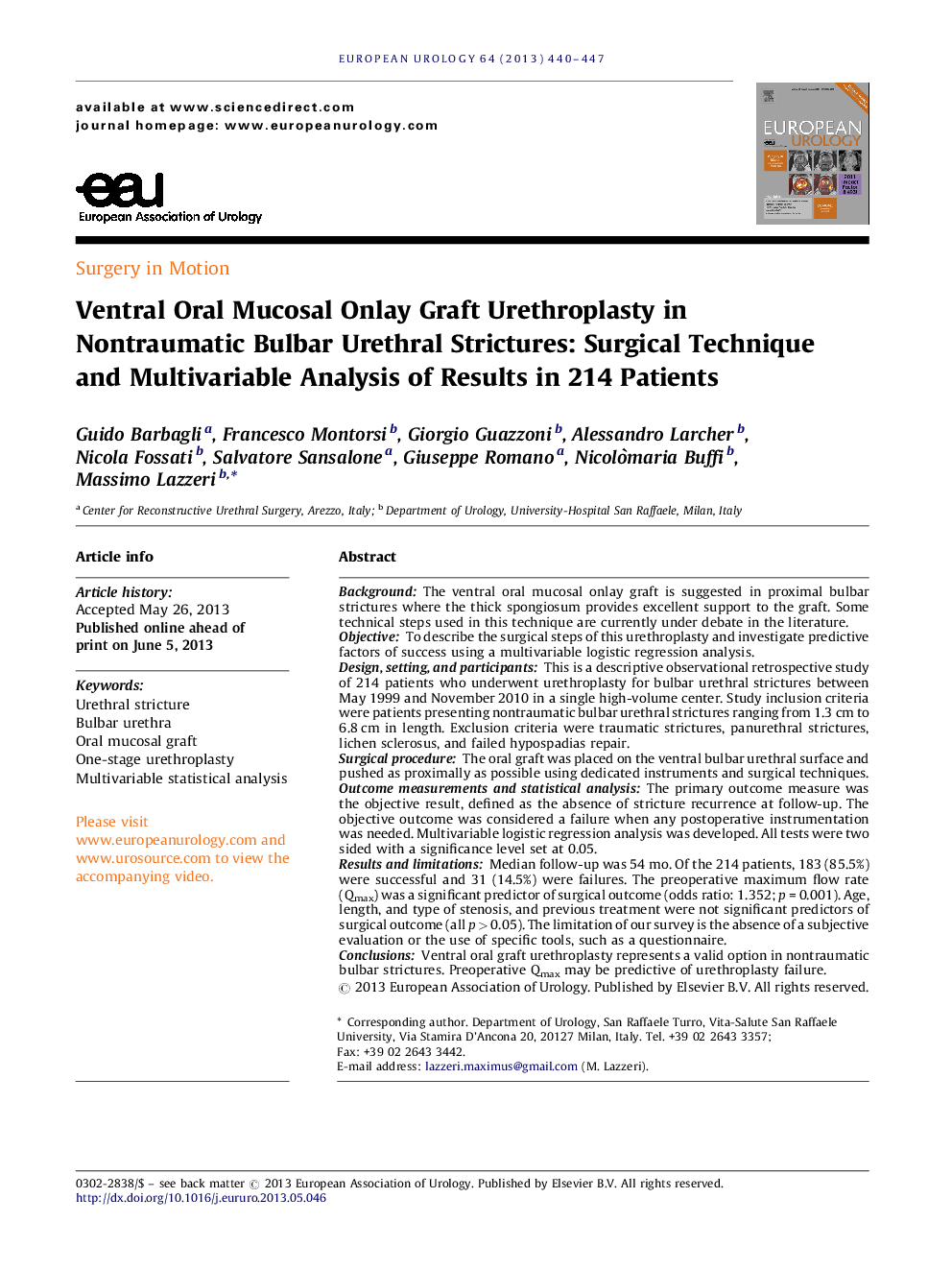 Ventral Oral Mucosal Onlay Graft Urethroplasty in Nontraumatic Bulbar Urethral Strictures: Surgical Technique and Multivariable Analysis of Results in 214 Patients