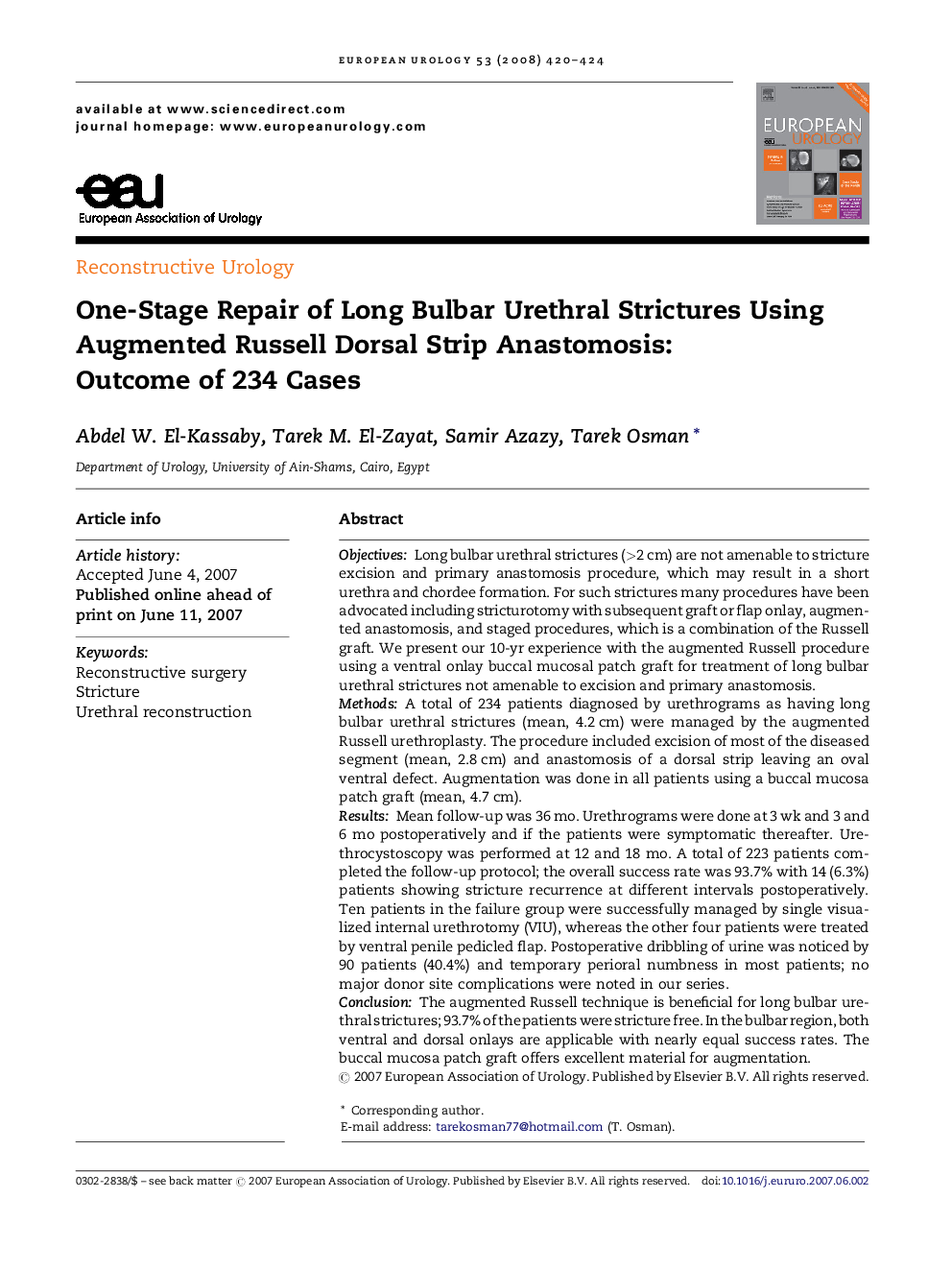 One-Stage Repair of Long Bulbar Urethral Strictures Using Augmented Russell Dorsal Strip Anastomosis: Outcome of 234 Cases