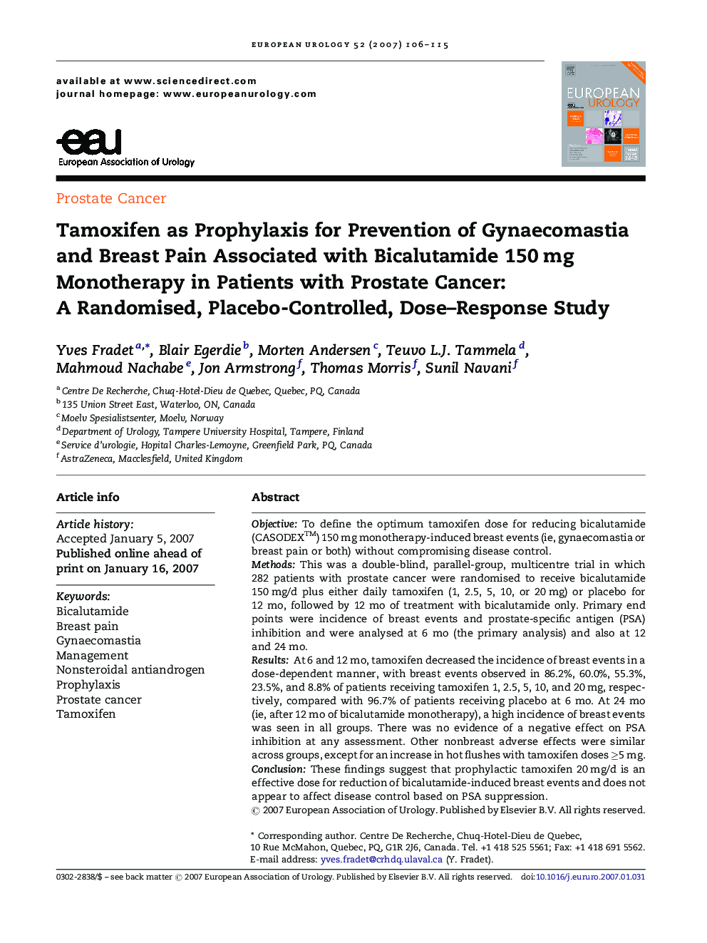 Tamoxifen as Prophylaxis for Prevention of Gynaecomastia and Breast Pain Associated with Bicalutamide 150 mg Monotherapy in Patients with Prostate Cancer: A Randomised, Placebo-Controlled, Dose–Response Study