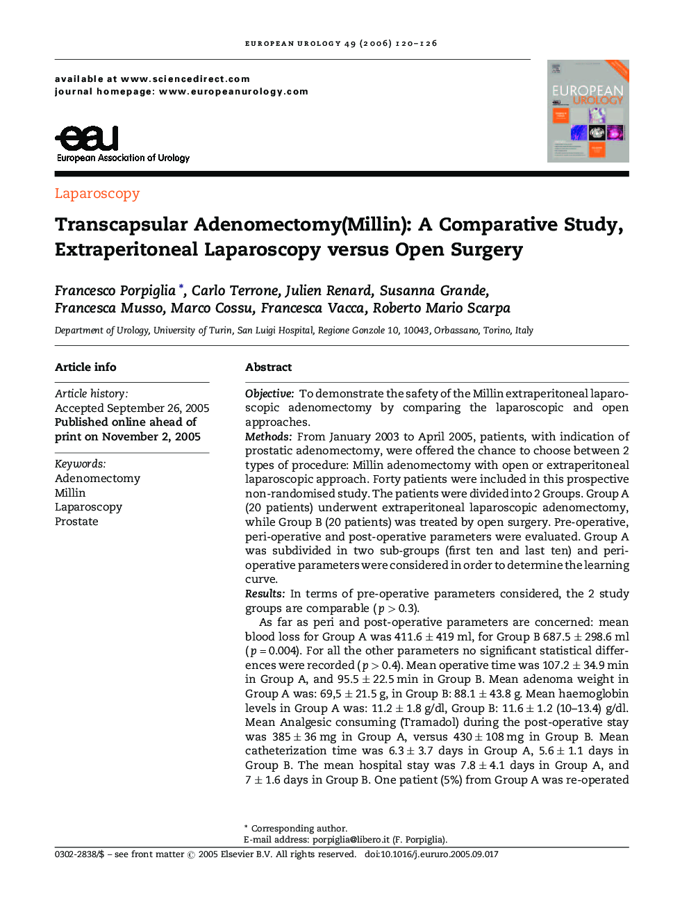 Transcapsular Adenomectomy(Millin): A Comparative Study, Extraperitoneal Laparoscopy versus Open Surgery