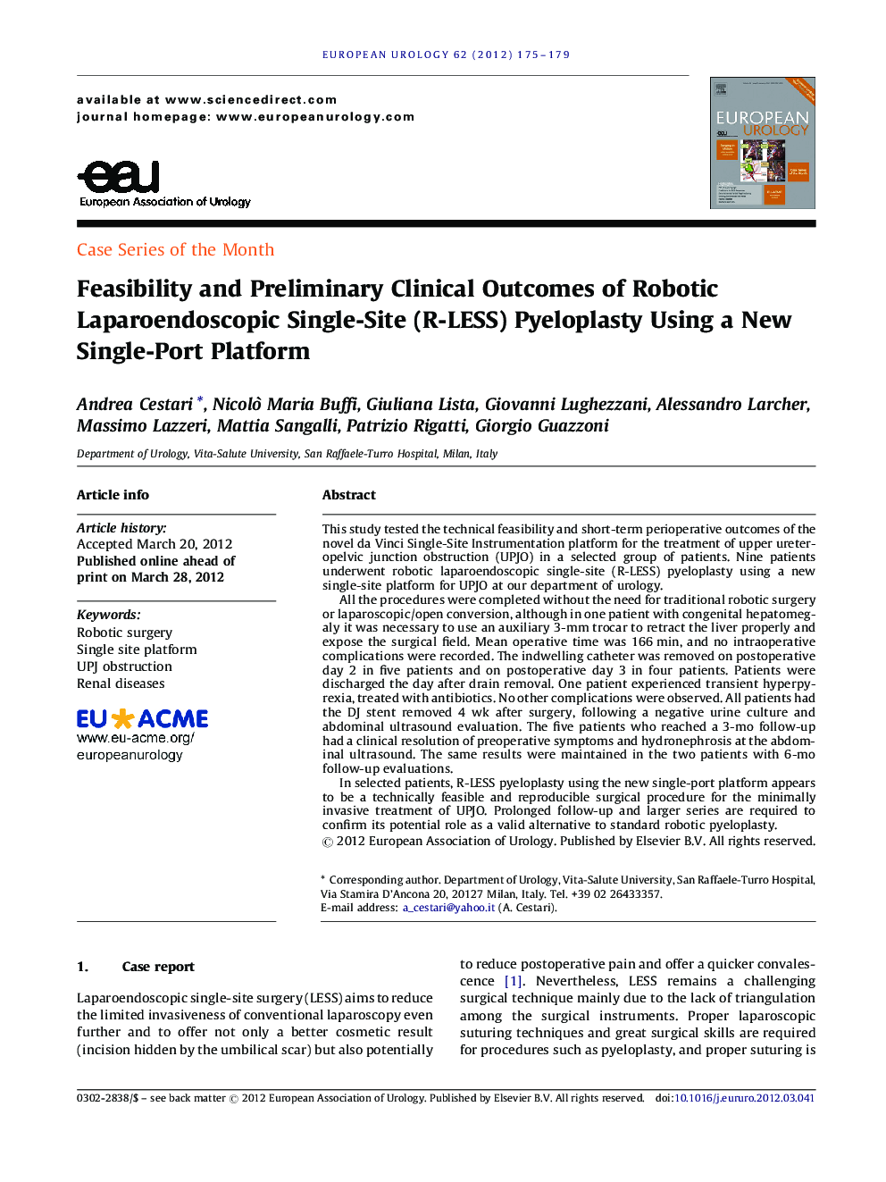 Feasibility and Preliminary Clinical Outcomes of Robotic Laparoendoscopic Single-Site (R-LESS) Pyeloplasty Using a New Single-Port Platform