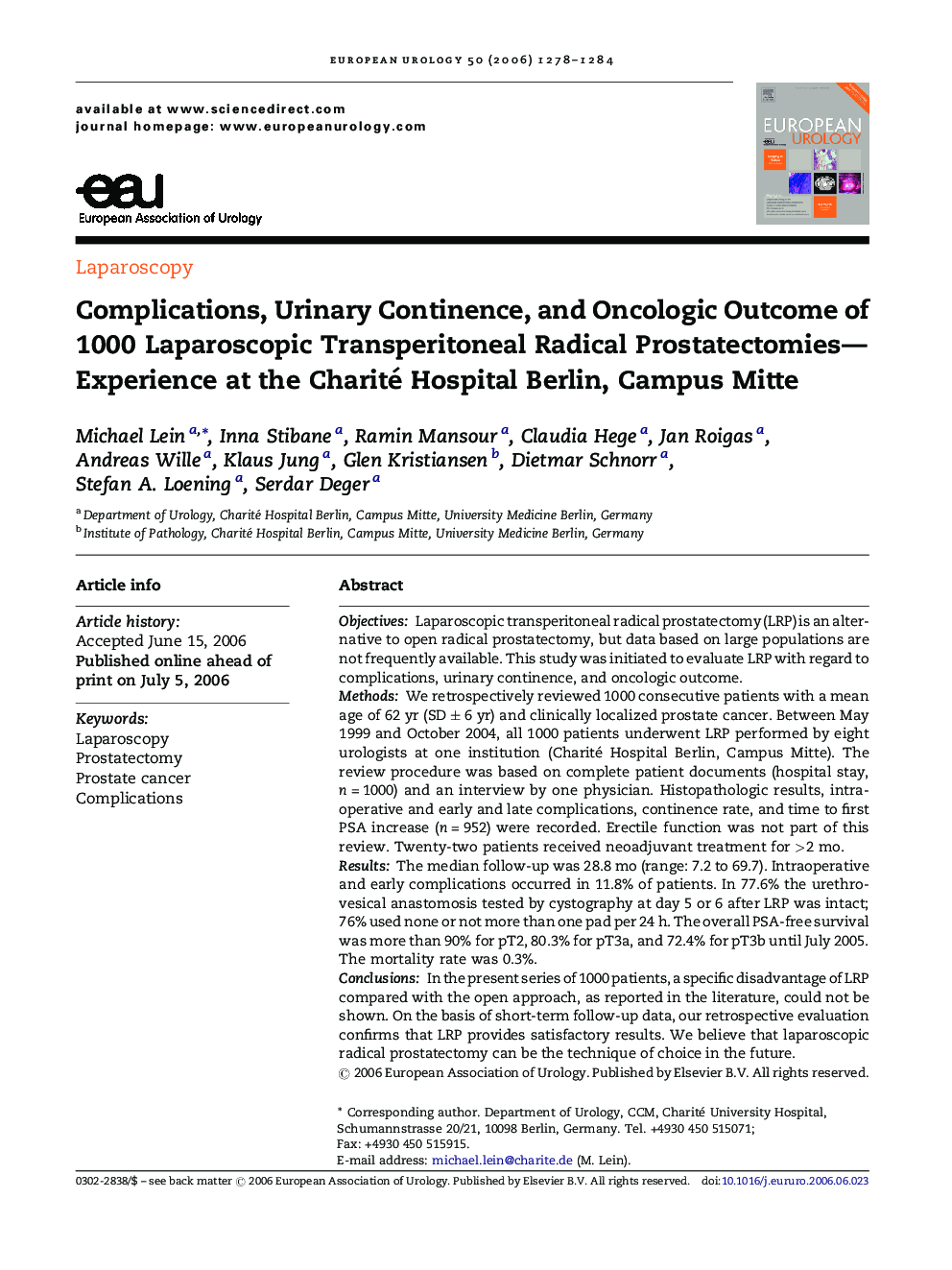 Complications, Urinary Continence, and Oncologic Outcome of 1000 Laparoscopic Transperitoneal Radical Prostatectomies—Experience at the Charité Hospital Berlin, Campus Mitte