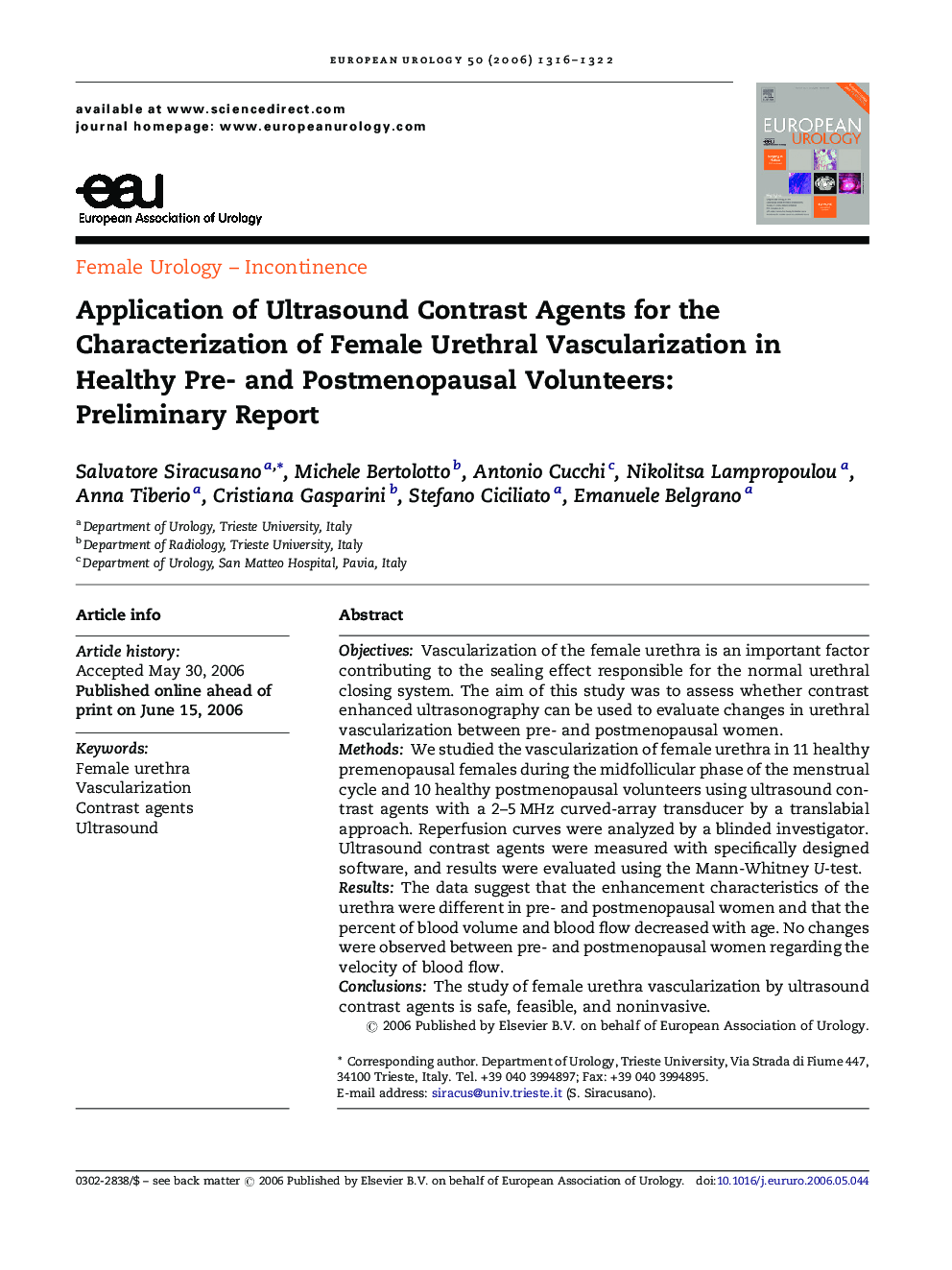 Application of Ultrasound Contrast Agents for the Characterization of Female Urethral Vascularization in Healthy Pre- and Postmenopausal Volunteers: Preliminary Report