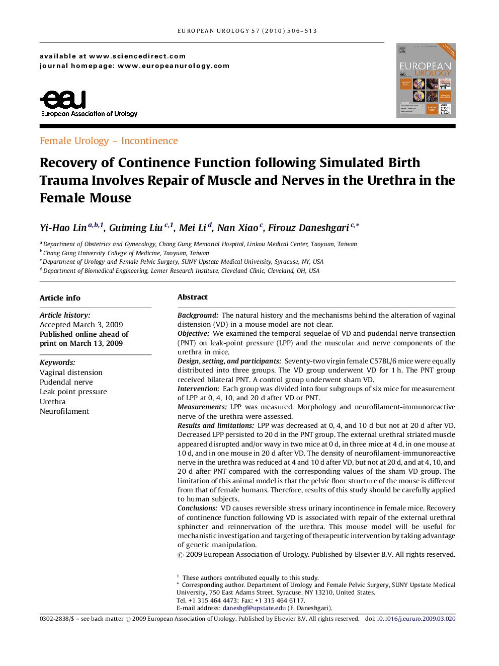 Recovery of Continence Function following Simulated Birth Trauma Involves Repair of Muscle and Nerves in the Urethra in the Female Mouse