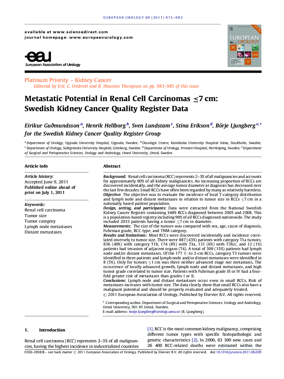 Metastatic Potential in Renal Cell Carcinomas ≤7 cm: Swedish Kidney Cancer Quality Register Data