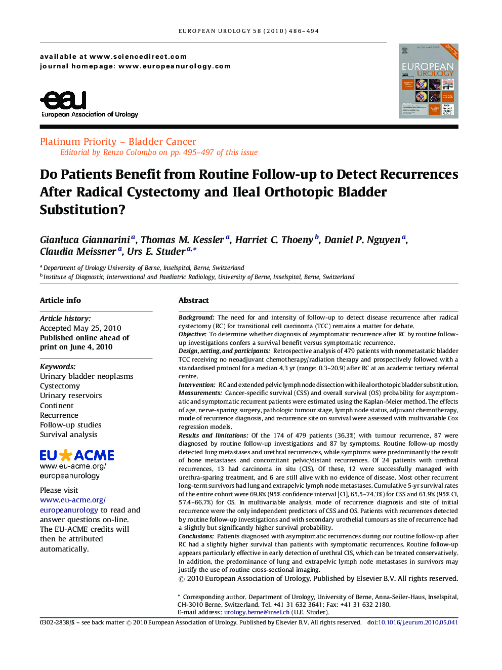 Do Patients Benefit from Routine Follow-up to Detect Recurrences After Radical Cystectomy and Ileal Orthotopic Bladder Substitution? 