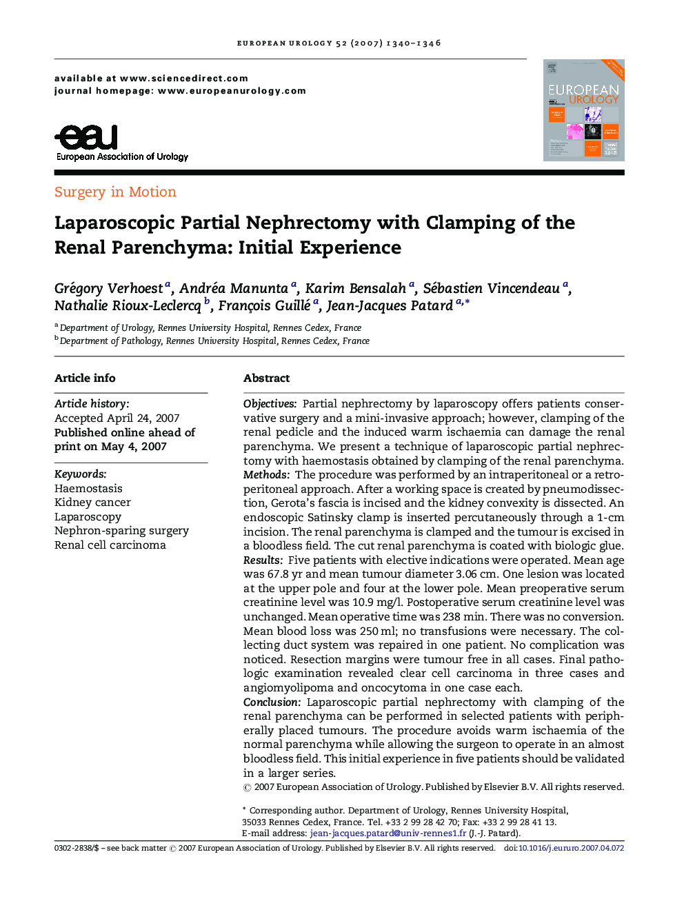 Laparoscopic Partial Nephrectomy with Clamping of the Renal Parenchyma: Initial Experience