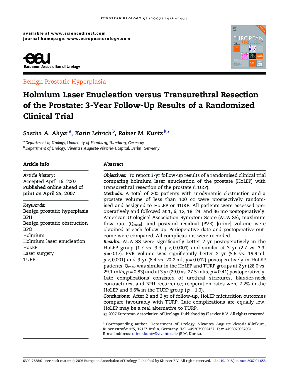 Holmium Laser Enucleation versus Transurethral Resection of the Prostate: 3-Year Follow-Up Results of a Randomized Clinical Trial