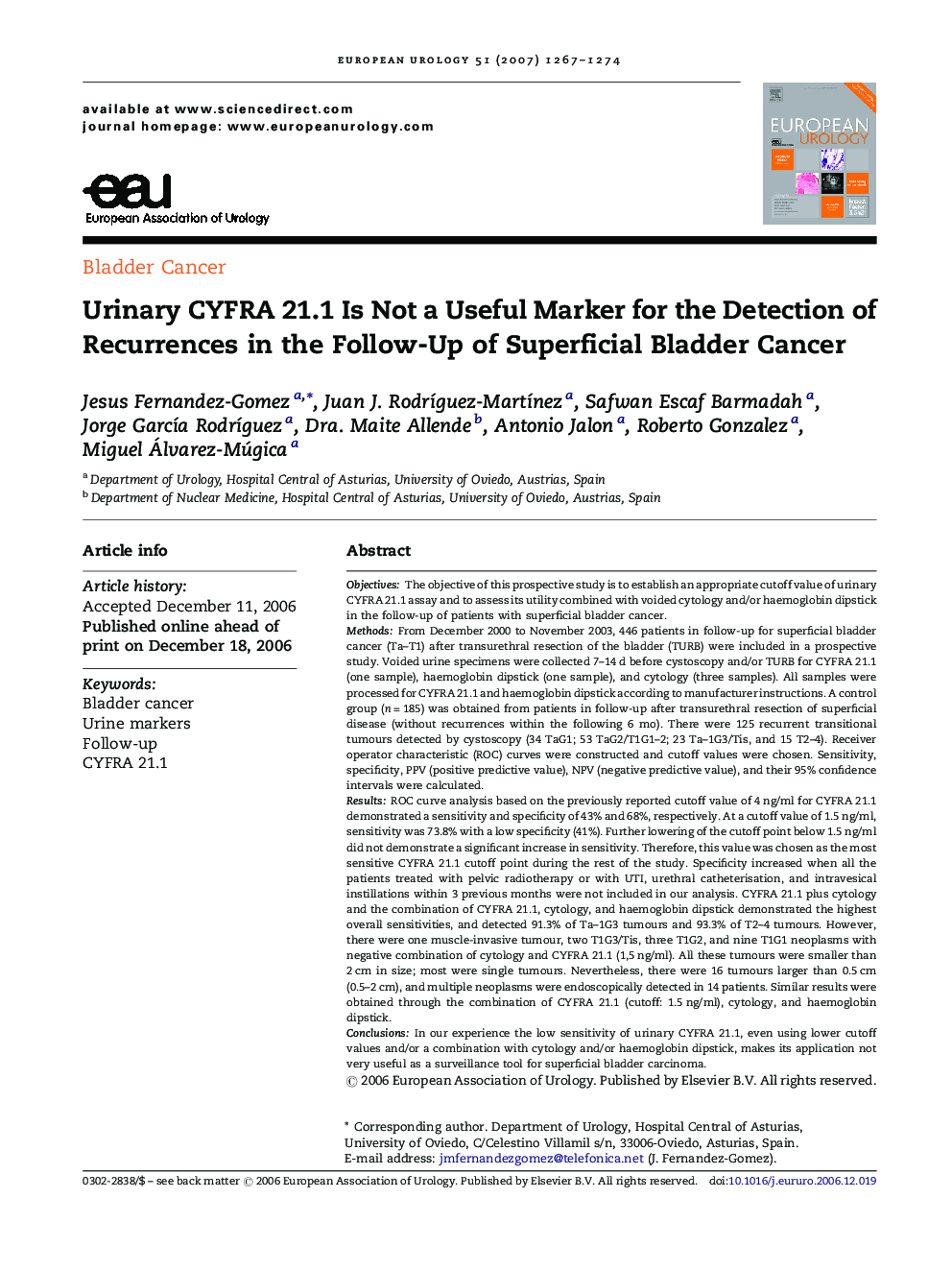 Urinary CYFRA 21.1 Is Not a Useful Marker for the Detection of Recurrences in the Follow-Up of Superficial Bladder Cancer