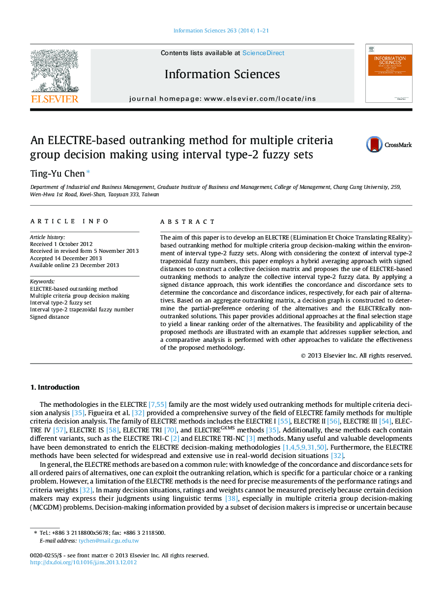 An ELECTRE-based outranking method for multiple criteria group decision making using interval type-2 fuzzy sets